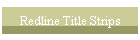 Redline Title Strips