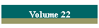 Volume 22